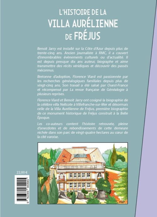 4ème de couverture Benoît Jarry et Florence Viard - L'histoire de la villa Aurelienne de Fréjus