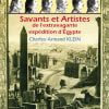 Charles-Armand Klein - Savants et artistes de l'extravagante expédition d'Egypte