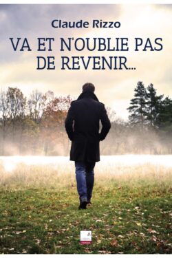 Claude Rizzo - Va et n'ouvlie pas de revenir