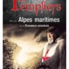 Edmond Rossi - Les templiers dans les alpes maritimes