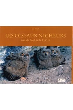 Jean Maure - Les Oiseaux Nicheurs dans le sud de la France