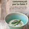 Richard Louis et Hugues Marrec - Et Si On Commençait Par La Faim
