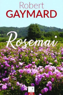 Robert Gaymard - Rosemai