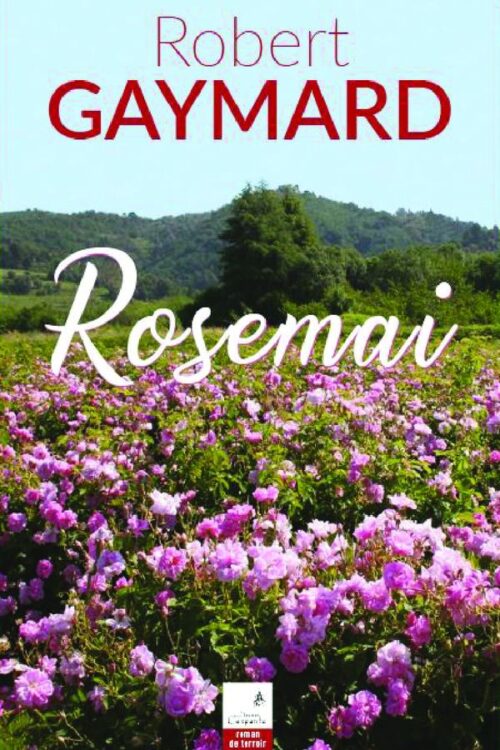 Robert Gaymard - Rosemai